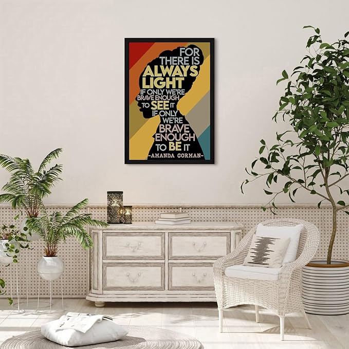Amanda Gorman Poster Canvas Prints Poem Amanda Gorman Wall Art the Hill We Climb Poem Poster Inaugural Painting There Is Always Light Art Black History Month Wall Art Decor 16x24 Inch Black Framed